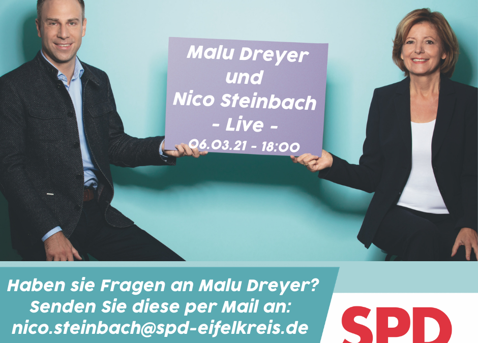 Malu Dreyer und Nico Steinbach „LIVE“
