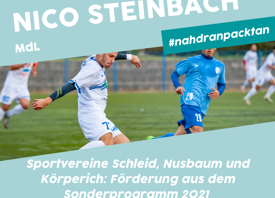 Sportvereine Schleid, Nusbaum und Körperich erhalten insgesamt 58.250 € Förderung aus dem Sonderprogramm 2021