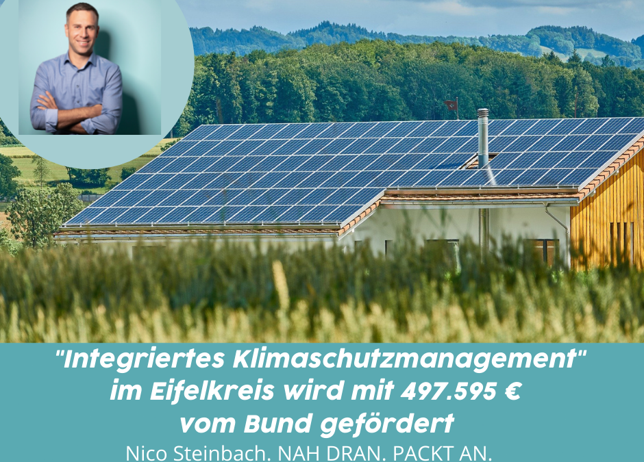 Integriertes Klimaschutzmanagement im Eifelkreis – 497.595,– € Förderung