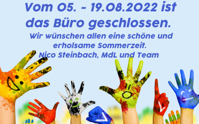 Wir machen Ferien! Wahlkreisbüro geschlossen.