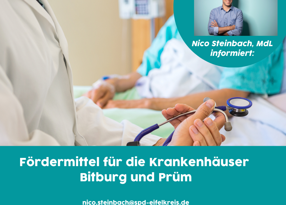 Krankenhaus Bitburg und Prüm erhalten Förderung: Ein gutes Signal und eine wichtige Stärkung für den Standort